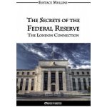 Secrets of the Federal Reserve – Hledejceny.cz