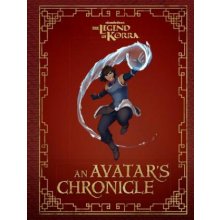 The Legend of Korra: An Avatars Chronicle