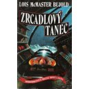 McMaster Bujold Lois: Zrcadlový tanec - Vorkosigan 6 Kniha