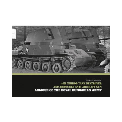 40M Nimrod Tank Destroyer and Armoured Anti Aircraft Gun