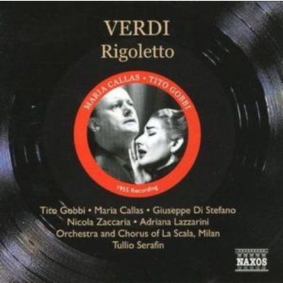 Gobbi, T. - Rigoletto / Callas, M. / Di Stefano, G. – Hledejceny.cz