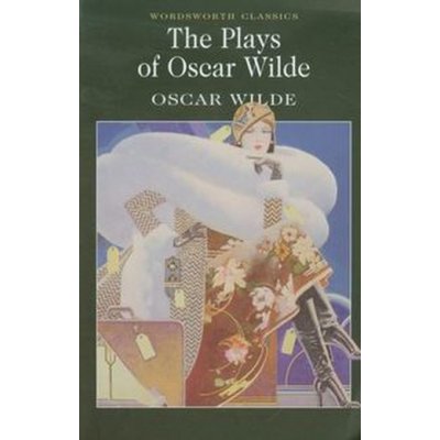 The Plays of Oscar Wilde - Oscar Wilde – Zbozi.Blesk.cz