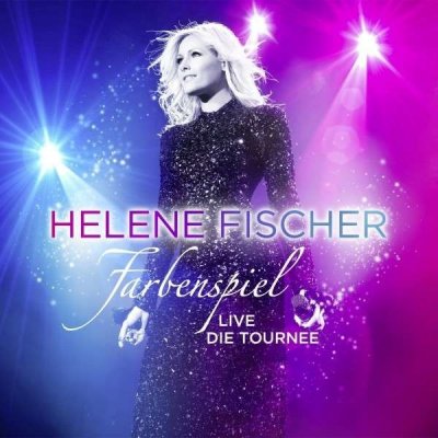 Helene Fischer - Farbenspiel Live - Die Tournee - 2014 CD