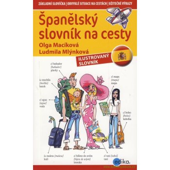 Španělský slovník na cesty - Ludmila Mlýnková, Olga Macíková