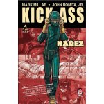 Kick-Ass Nářez - Mark Millar, John Romita, jr. – Hledejceny.cz