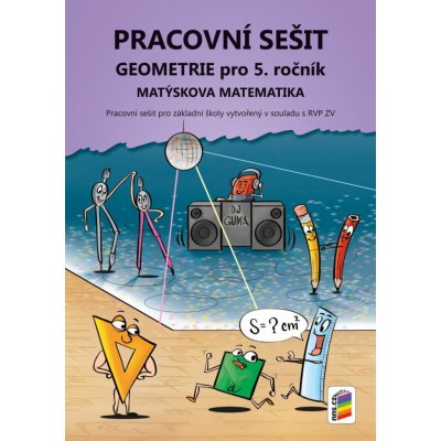 Geometrie pro 5. ročník (pracovní sešit) - Matýskova matematika – Zboží Dáma