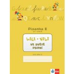 Lili a Vili 1 - písanka - 2. díl - Nácvik psaní – Zbozi.Blesk.cz