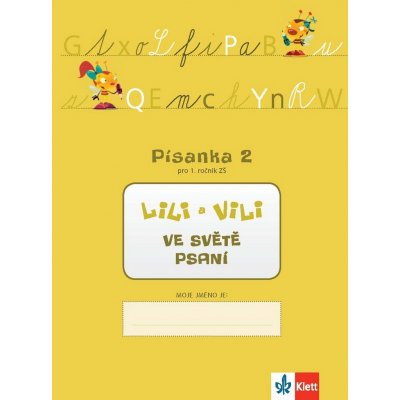 Lili a Vili 1 - písanka - 2. díl - Nácvik psaní – Zbozi.Blesk.cz