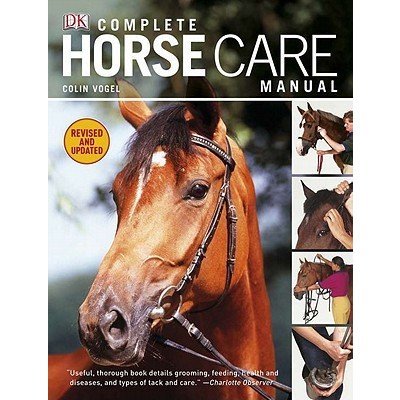 Complete Horse Care Manual Vogel ColinPevná vazba