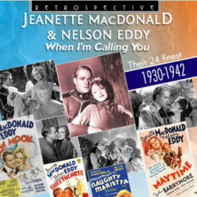 When I'm Calling You - Jeanette MacDonald & Nelson Eddy CD – Zbozi.Blesk.cz