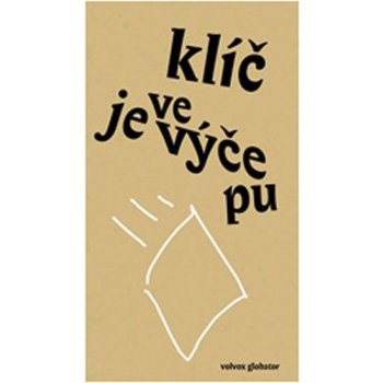 Klíč je ve výčepu - Patrik Ouředník