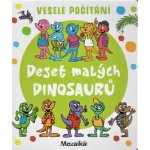 Deset malých dinosaurů – Hledejceny.cz