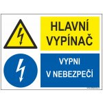 Hlavní vypínač / Vypni v nebezpečí samolepící vinylová fólie 100x150 mm – Zboží Dáma
