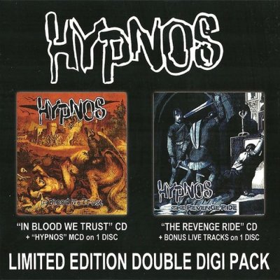 Hypnos - In Blood We Trust/ The Revenge Ride CD