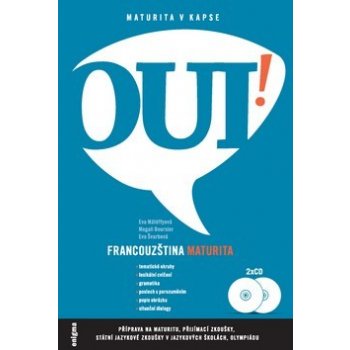 Oui! Francouzština maturita - Součástí cvičebnice jsou 2 CD úvodní texty a poslech s porozuměním - Eva Mátéffyová, Magali Boursier, Eva Švarbová