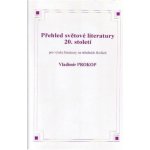 Čítanka k přehledu české literatury 20. století - Vladimír Prokop – Hledejceny.cz