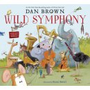 Kniha Wild Symphony - Dan Brown, Susan Batori ilustrácie