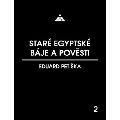 Staré egyptské báje a pověsti – Zbozi.Blesk.cz