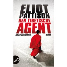 Der tibetische Agent Pattison EliotPaperback