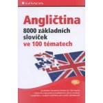 Angličtina - 8000 základních slovíček ve 100 tématech - Hoffmann G. F. – Hledejceny.cz