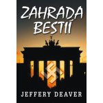 Zahrada bestií - Jeffery Deaver – Hledejceny.cz