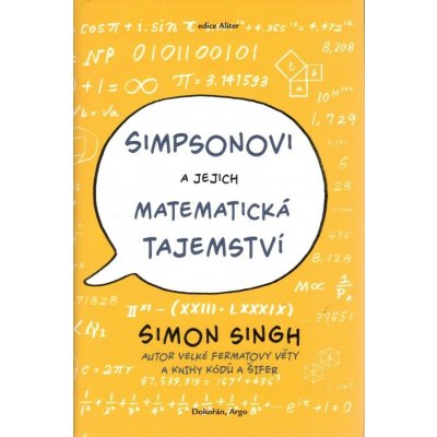 Simpsonovi a jejich matematická tajemství - Singh, Simon – Hledejceny.cz
