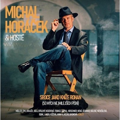 Michal Horáček & hosté - Srdce jako kníže Rohan 50 mých nejmilejších písní, 3 CD, 2020 – Hledejceny.cz