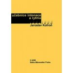 Učebnice intonace a rytmu Kofroň Jaroslav – Hledejceny.cz
