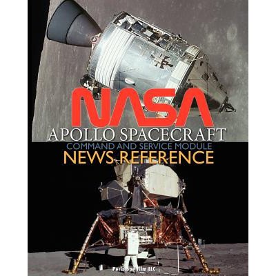 NASA Apollo Spacecraft Command and Service Module News Reference NASAPaperback – Hledejceny.cz
