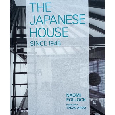 Japanese House Since 1945