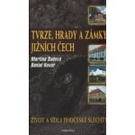 Tvrze hrady a zámky jižních Čech – Zboží Mobilmania