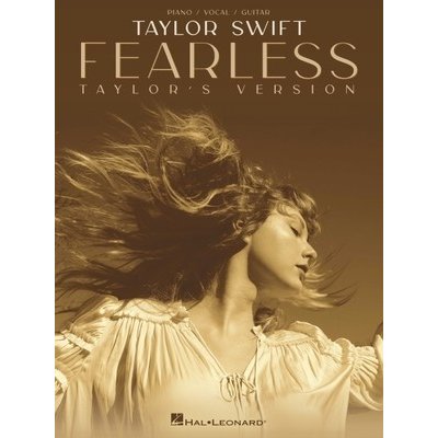 Taylor Swift - Fearless Taylor's Version Piano/Vocal/Guitar Songbook Swift TaylorPaperback – Zboží Mobilmania