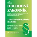 Obchodný zákonník Zákon o obchodnom registri - Kolektív – Hledejceny.cz
