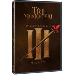 Tři mušketýři: D'Artagnan a Milady kolekce DVD – Hledejceny.cz