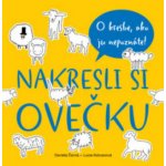 Nakresli si ovečku - Daniela Čarná, Lucia Kotvanová – Hledejceny.cz