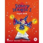 Story Magic 1 Pupil's Book - House S.,Scott K. – Zbozi.Blesk.cz