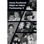 Když se řekne Fuchsoviny II – Hledejceny.cz