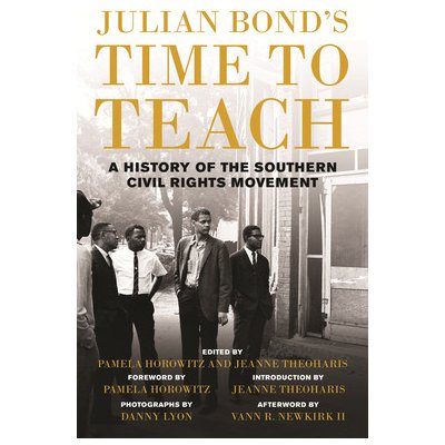 Julian Bond's Time to Teach: A History of the Southern Civil Rights Movement Bond JulianPaperback – Zboží Mobilmania