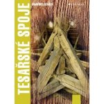Tesařské spoje - Gerner Manfred – Hledejceny.cz