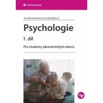 Psychologie 1. díl - Pro studenty zdravotnických oborů - Kelnarová J., Matějková E. – Hledejceny.cz