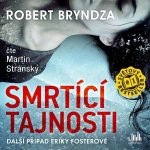 Smrtící tajnosti - Robert Bryndza – Hledejceny.cz