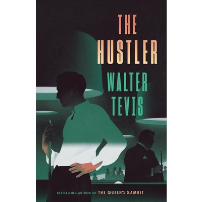 The Hustler Tevis WalterPaperback