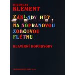 Základy hry na sopránovou zobcovou flétnu klavírní doprovody – Hledejceny.cz