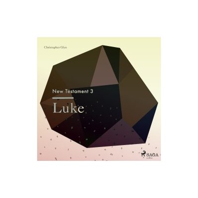The New Testament 3 - Luke (EN) – Sleviste.cz