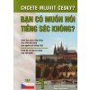 Chcete mluvit česky? vietnamsky-nová