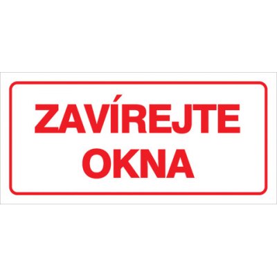 Značka Zavírejte okna, samolepicí fólie, 100 × 210 mm – Zbozi.Blesk.cz