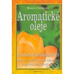 Aromatické oleje - Lexikon éterických olejů - Markus Schirner