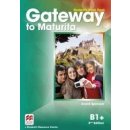 Gateway to Maturita 2nd ed. B1+ SB pack –