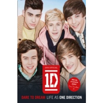 Dare to Dream: Life as One Direction One Direction