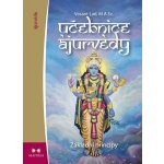 Lad Vasant: Učebnice ájurvédy I. - Základní principy – Hledejceny.cz